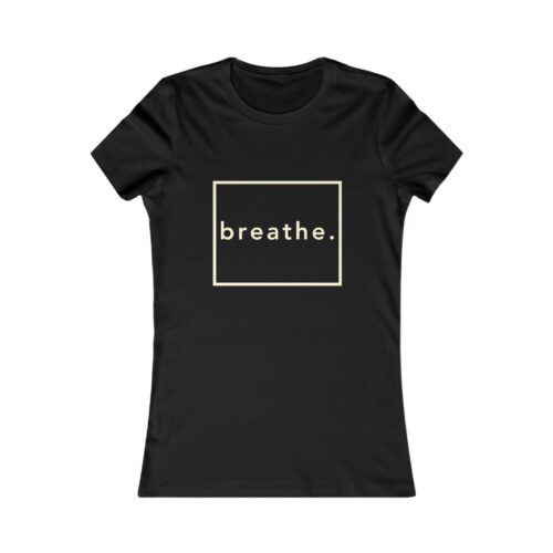 Breathe – T-Shirt