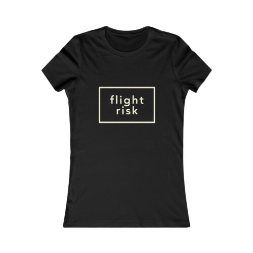 Flight Risk – T-Shirt